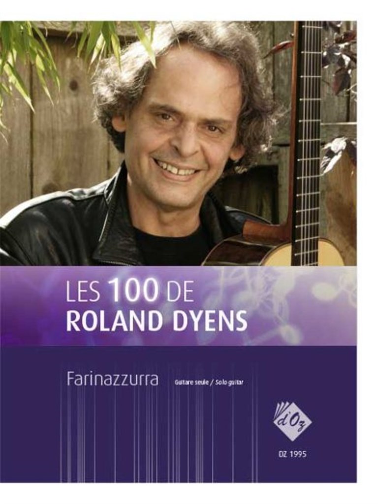 Les 100 de Roland Dyens - Farinazzurra
